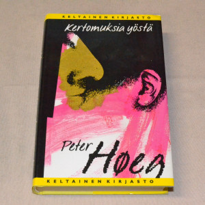 Peter Høeg Kertomuksia yöstä